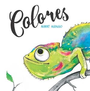 COLORES | 9788424665074 | ASENSIO, ALBERT | Llibreria La Gralla | Librería online de Granollers