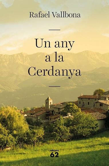 UN ANY A LA CERDANYA | 9788429777857 | VALLBONA, RAFAEL | Llibreria La Gralla | Llibreria online de Granollers