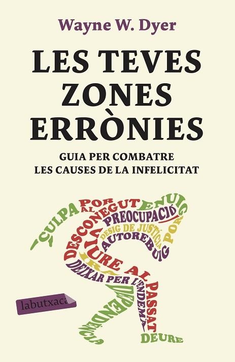 TEVES ZONES ERRÒNIES, LES (BUTXACA) | 9788417420888 | DYER, WAYNE W. | Llibreria La Gralla | Llibreria online de Granollers