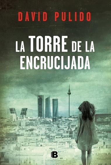 LA TORRE DE LA ENCRUCIJADA | 9788466663533 | PULIDO, DAVID | Llibreria La Gralla | Librería online de Granollers