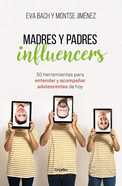 MADRES Y PADRES INFLUENCERS | 9788425357886 | BACH, EVA/JIMÉNEZ, MONTSE | Llibreria La Gralla | Librería online de Granollers