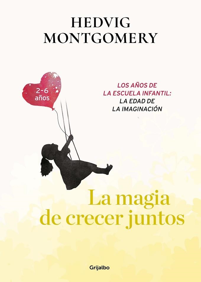 MAGIA DE CRECER JUNTOS, LA | 9788417752149 | MONTGOMERY, HEDVIG | Llibreria La Gralla | Librería online de Granollers