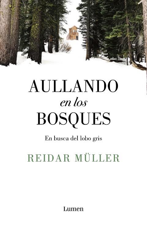 AULLANDO EN LOS BOSQUES | 9788426406996 | MÜLLER, REIDAR | Llibreria La Gralla | Llibreria online de Granollers