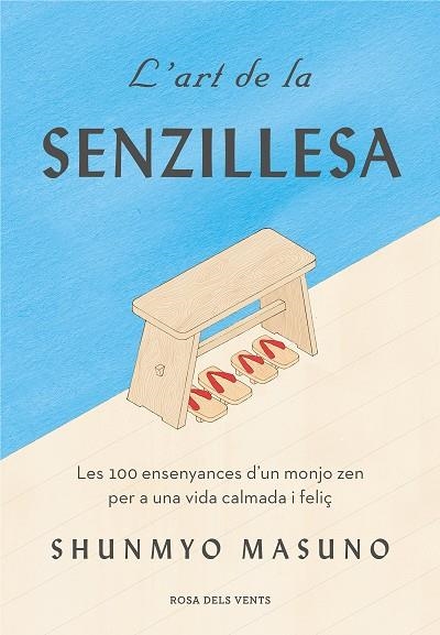 ART DE LA SENZILLESA, L' | 9788417627584 | MASUNO, SHUNMYO | Llibreria La Gralla | Llibreria online de Granollers