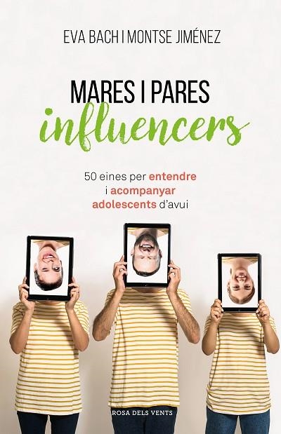 MARES I PARES INFLUENCERS | 9788417627546 | BACH, EVA/JIMÉNEZ, MONTSE | Llibreria La Gralla | Llibreria online de Granollers