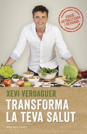 TRANSFORMA LA TEVA SALUT (EDICIÓ AMPLIADA) | 9788417909000 | VERDAGUER, XEVI | Llibreria La Gralla | Librería online de Granollers