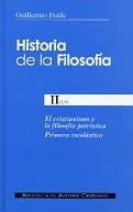 HISTORIA DE LA FILOSOFÍA. II (1º): EL CRISTIANISMO Y LA FILOSOFÍA PATRÍSTICA. PR | 9788479148508 | FRAILE, GUILLERMO | Llibreria La Gralla | Librería online de Granollers