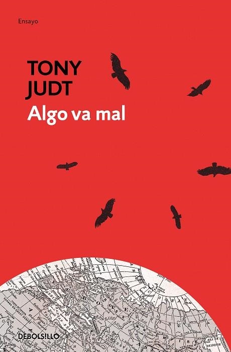 ALGO VA MAL (BOLSILLO) | 9788466349277 | JUDT, TONY | Llibreria La Gralla | Librería online de Granollers