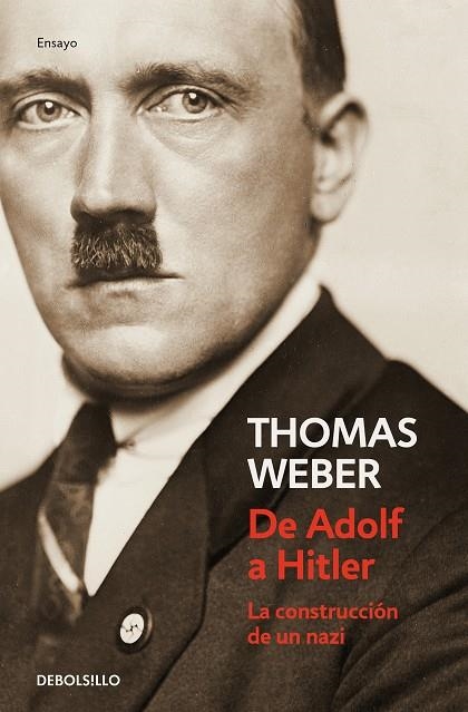 DE ADOLF A HITLER (BOLSILLO) | 9788466349345 | WEBER, THOMAS | Llibreria La Gralla | Llibreria online de Granollers