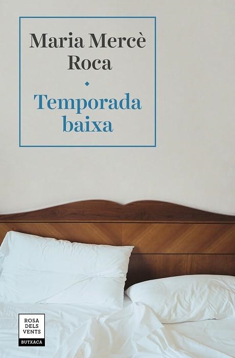 TEMPORADA BAIXA (BUTXACA) | 9788417627577 | ROCA, MARIA MERCÈ | Llibreria La Gralla | Llibreria online de Granollers