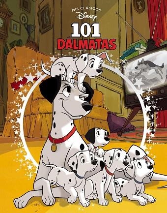 101 DÁLMATAS (MIS CLÁSICOS DISNEY) | 9788417630300 | DISNEY, | Llibreria La Gralla | Llibreria online de Granollers