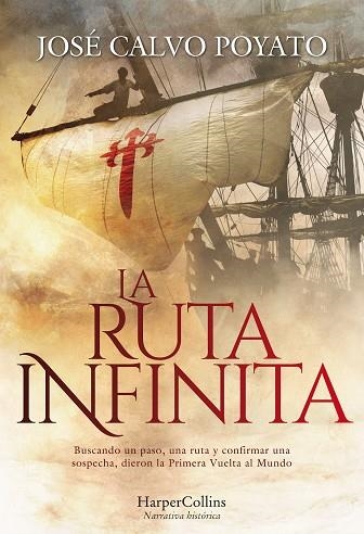 RUTA INFINITA, LA | 9788491393979 | CALVO POYATO, JOSÉ | Llibreria La Gralla | Librería online de Granollers