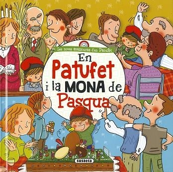 EN PATUFET I LA MONA DE PASQUA | 9788467766196 | CASSANY, MIA | Llibreria La Gralla | Librería online de Granollers