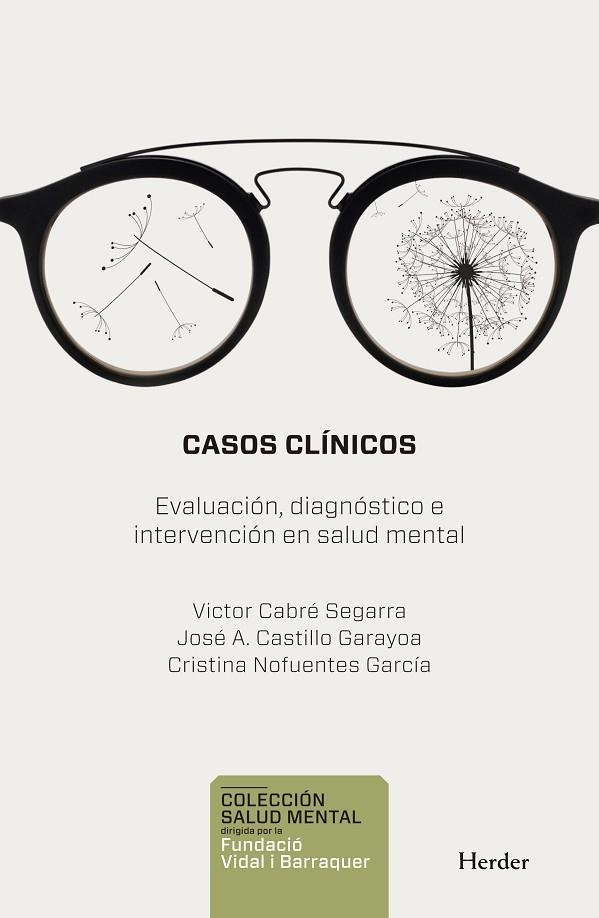 CASOS CLÍNICOS | 9788425440366 | CABRÉ, VÍCTOR/CASTILLO, JOSÉ A./NOFUENTES, CRISTINA | Llibreria La Gralla | Llibreria online de Granollers
