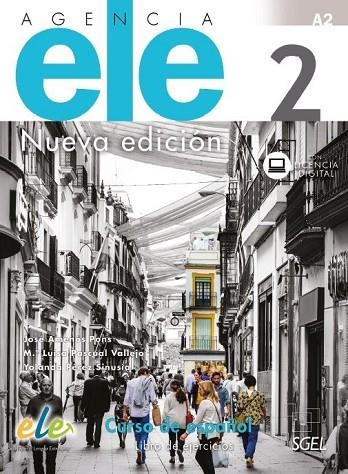 AGENCIA ELE 2. NUEVA EDICIÓN. LIBRO DE EJERCICIOS | 9788497789561 | AMENÓS PONS, JOSÉ/PASCUAL VALLEJO, MARÍA LUISA/PÉREZ SINUSÍA, YOLANDA | Llibreria La Gralla | Llibreria online de Granollers