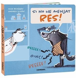 SI NO HE MENJAT RES! | 9788491014973 | BENEGAS ORTIZ, MARÍA DEL MAR | Llibreria La Gralla | Librería online de Granollers