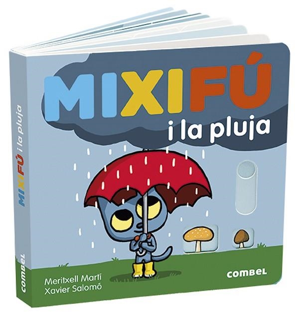 MIXIFÚ I LA PLUJA | 9788491014959 | MARTÍ ORRIOLS, MERITXELL | Llibreria La Gralla | Llibreria online de Granollers