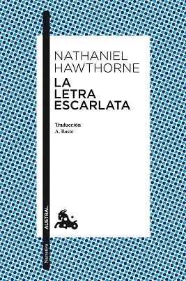 LETRA ESCARLATA, LA  | 9788467056785 | HAWTHORNE, NATHANIEL | Llibreria La Gralla | Librería online de Granollers