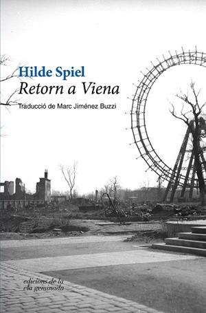 RETORN A VIENA | 9788494856198 | SPIEL, HILDE | Llibreria La Gralla | Llibreria online de Granollers