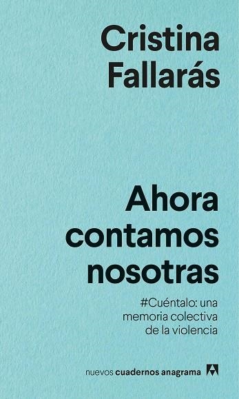 AHORA CONTAMOS NOSOTRAS | 9788433916334 | FALLARÁS, CRISTINA | Llibreria La Gralla | Librería online de Granollers