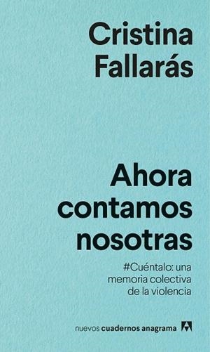 AHORA CONTAMOS NOSOTRAS | 9788433916334 | FALLARÁS, CRISTINA | Llibreria La Gralla | Librería online de Granollers