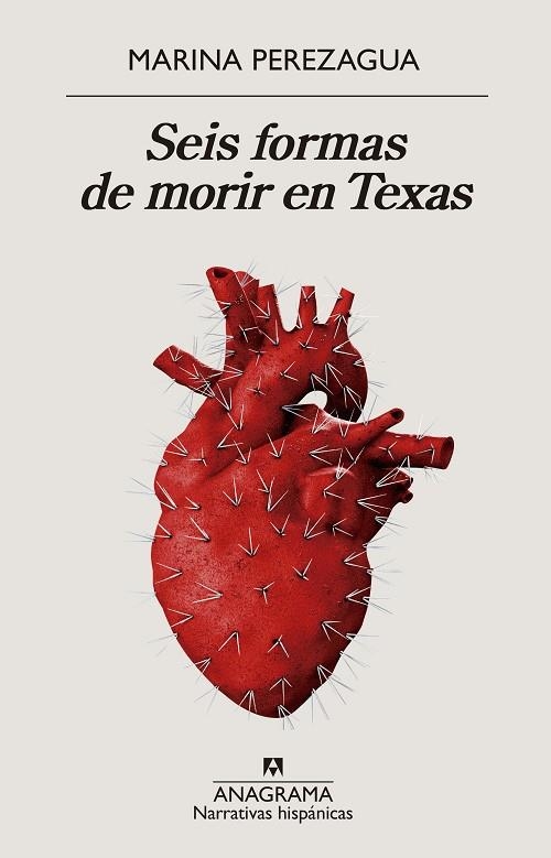 SEIS FORMAS DE MORIR EN TEXAS | 9788433998835 | PEREZAGUA, MARINA | Llibreria La Gralla | Librería online de Granollers