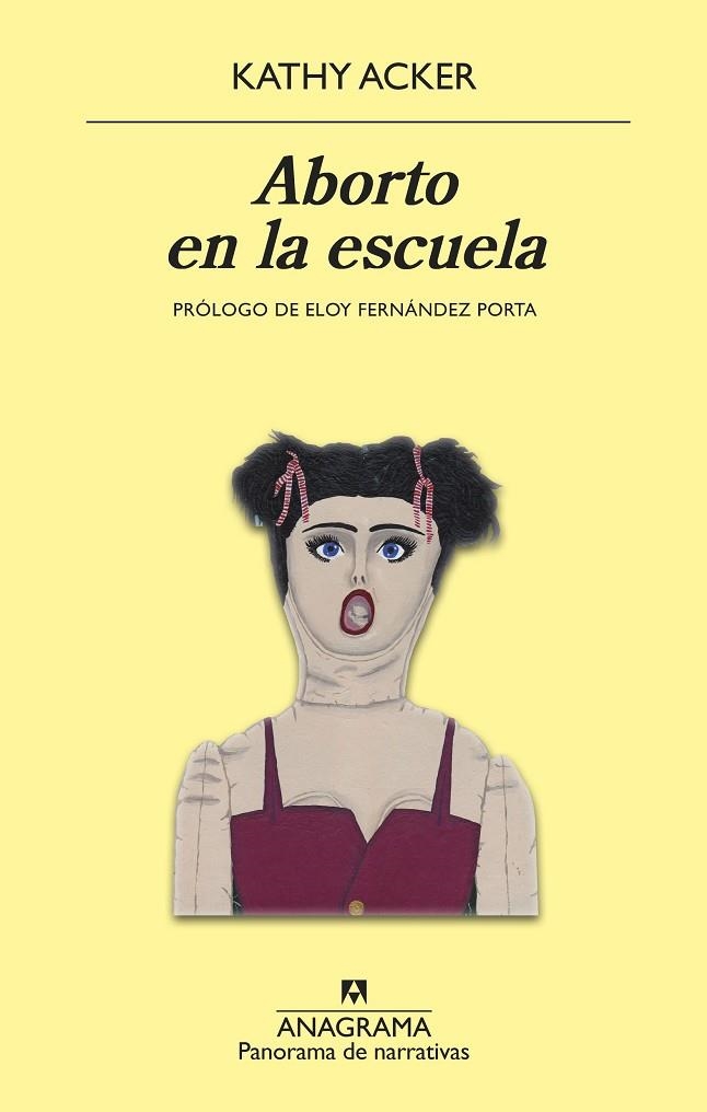 ABORTO EN LA ESCUELA | 9788433980472 | ACKER, KATHY | Llibreria La Gralla | Librería online de Granollers