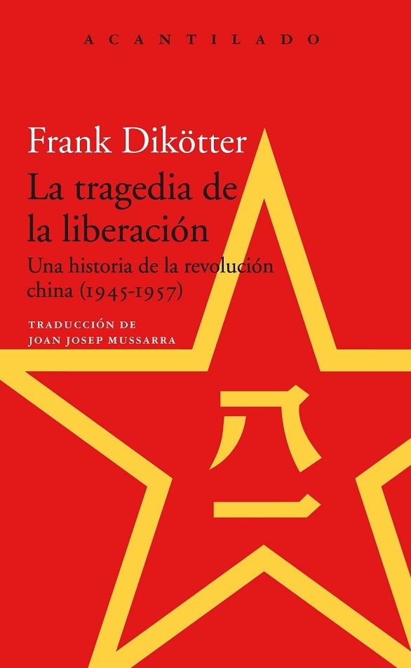 TRAGEDIA DE LA LIBERACIÓN, LA | 9788417346621 | DIKÖTTER, FRANK | Llibreria La Gralla | Llibreria online de Granollers