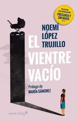 VIENTRE VACÍO, EL  | 9788412064575 | LÓPEZ TRUJILLO, NOEMÍ | Llibreria La Gralla | Librería online de Granollers