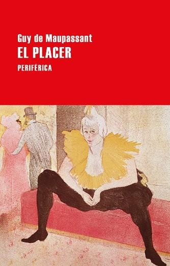 PLACER, EL  | 9788416291892 | DE MAUPASSANT, GUY | Llibreria La Gralla | Llibreria online de Granollers