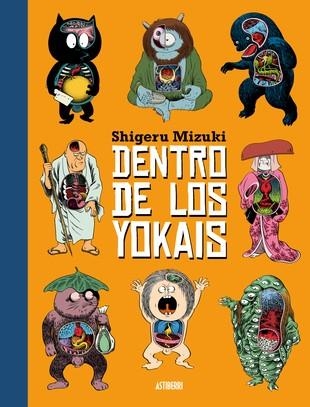 DENTRO DE LOS YOKAIS | 9788417575441 | MIZUKI, SHIGERU | Llibreria La Gralla | Librería online de Granollers
