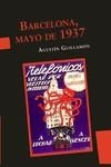 BARCELONA  MAYO DE 1937 | 9789871523320 | GUILLAMÓN, AGUSTÍN | Llibreria La Gralla | Librería online de Granollers