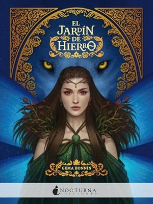 JARDÍN DE HIERRO, EL  | 9788417834180 | BONNÍN SÁNCHEZ, GEMA | Llibreria La Gralla | Llibreria online de Granollers