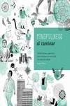 MINDFULNESS AL CAMINAR | 9780857628190 | BAKER, DOUGLAS | Llibreria La Gralla | Llibreria online de Granollers
