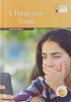 DANGEROUS GAME, A BURLINGTON 2 ESO  | 9789925303441 | AA.VV | Llibreria La Gralla | Llibreria online de Granollers