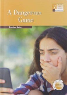 DANGEROUS GAME, A BURLINGTON 2 ESO | 9789925303441 | AA.VV | Llibreria La Gralla | Llibreria online de Granollers