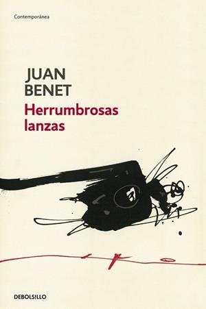 HERRUMBROSAS LANZAS (DB CONTEMPORANEA) | 9788499080079 | BENET, JUAN | Llibreria La Gralla | Librería online de Granollers