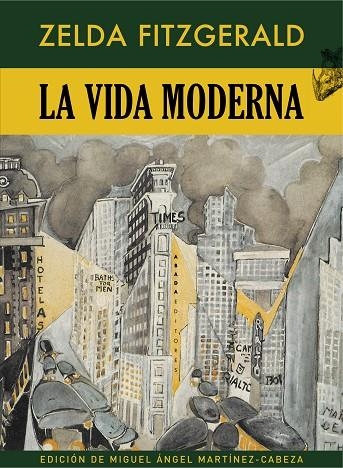 VIDA MODERNA, LA | 9788417301415 | FITZGERALD, ZELDA SAYR | Llibreria La Gralla | Librería online de Granollers