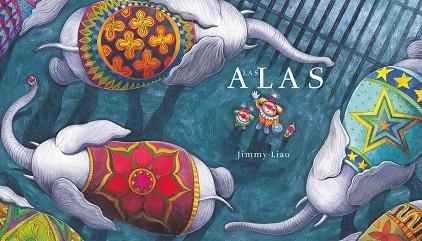 ALAS, LAS | 9788416985142 | LIAO, JYMMY | Llibreria La Gralla | Librería online de Granollers