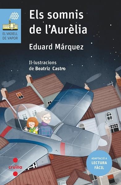 SOMNIS DE L'AURELIA, ELS    LECTURA FÀCIL | 9788466146340 | MÁRQUEZ TAÑÁ, EDUARD | Llibreria La Gralla | Librería online de Granollers