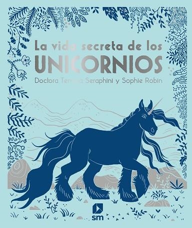 VIDA SECRETA DE LOS UNICORNIOS, LA  | 9788413180366 | SANGMA FRANCIS , ANGELA | Llibreria La Gralla | Llibreria online de Granollers