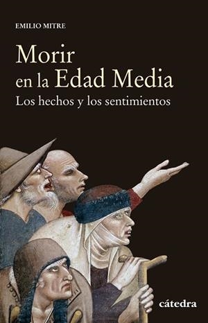 MORIR EN LA EDAD MEDIA | 9788437640334 | MITRE, EMILIO | Llibreria La Gralla | Librería online de Granollers