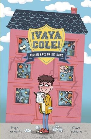 VAYA COLE. ADRIÁN HACE UN BIG BANG (LIBRO 1) | 9788469848562 | TORMENTA, HUGO | Llibreria La Gralla | Llibreria online de Granollers