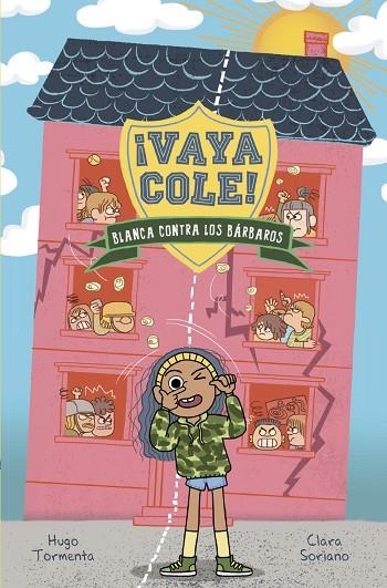 VAYA COLE. BLANCA CONTRA LOS BÁRBAROS (LIBRO 2) | 9788469848579 | TORMENTA, HUGO | Llibreria La Gralla | Llibreria online de Granollers