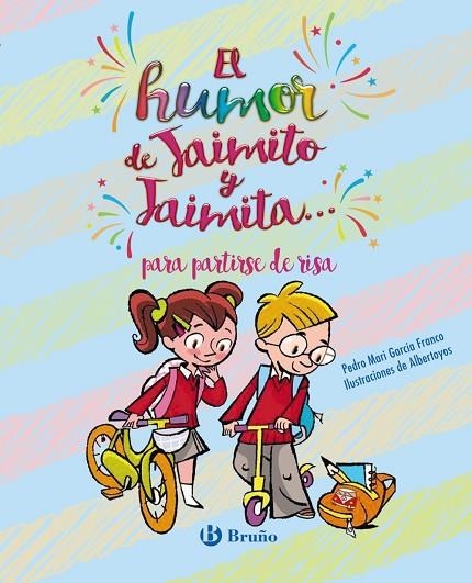 CHISTES DE JAIMITO Y JAIMITA... PARA PARTIRSE DE RISA, LOS | 9788469627297 | GARCÍA FRANCO, PEDRO MARÍA | Llibreria La Gralla | Llibreria online de Granollers