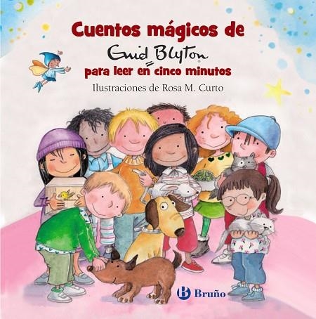 CUENTOS MÁGICOS DE ENID BLYTON PARA LEER EN CINCO MINUTOS | 9788469623954 | BLYTON, ENID | Llibreria La Gralla | Llibreria online de Granollers