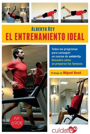 ENTRENAMIENTO IDEAL, EL | 9788491646563 | REY, ALBERTO | Llibreria La Gralla | Librería online de Granollers