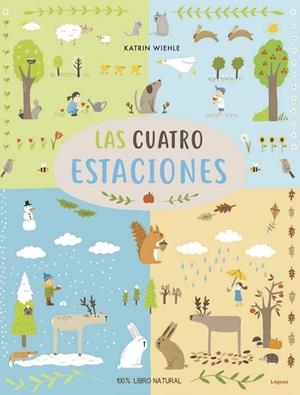 CUATRO ESTACIONES , LAS | 9788494925788 | WIEHLE, KATRIN | Llibreria La Gralla | Librería online de Granollers