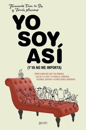 YO SOY ASÍ (Y YA NO ME IMPORTA) | 9788408213819 | NAVARRO, TOMÁS/TRÍAS DE BES, FERNANDO | Llibreria La Gralla | Librería online de Granollers