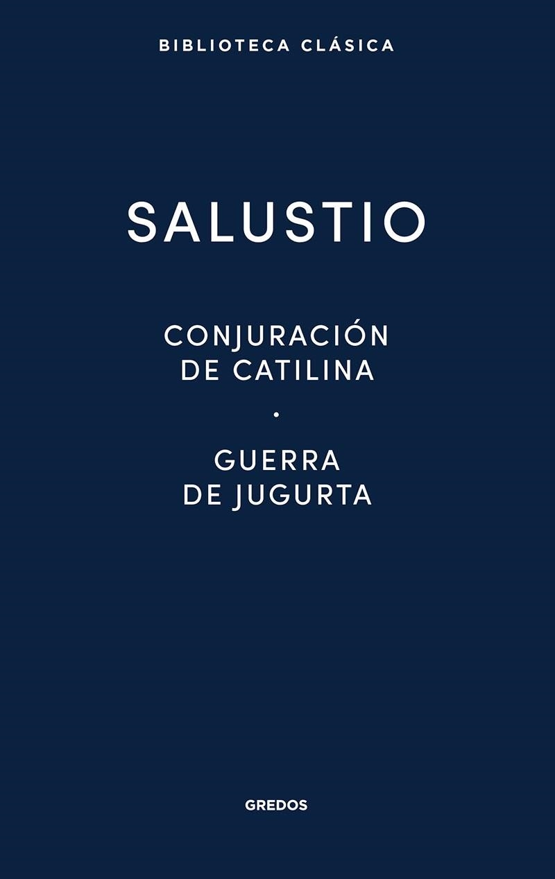 CONJURACION CATILINA; GUERRA JUGURTA | 9788424939090 | SALUSTIO | Llibreria La Gralla | Llibreria online de Granollers